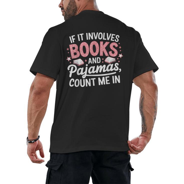 Book & Pajamas Humorous Book Lover Reading Bedtime Men's Back Print T-Shirt