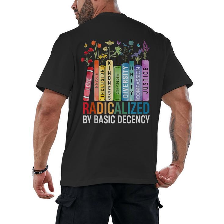 Book Flower Radicalized By Basic Decency Feminist Lgbt Men's Back Print T-Shirt