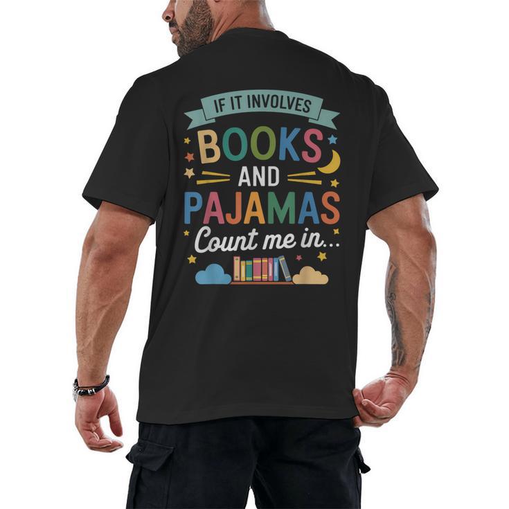 Book Lovers Reading Bedtime Cozy Pajama For Librarians Men's Back Print T-Shirt