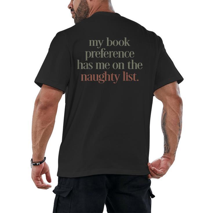 My Book Preference Has Me On The Naughty List Men's Back Print T-Shirt