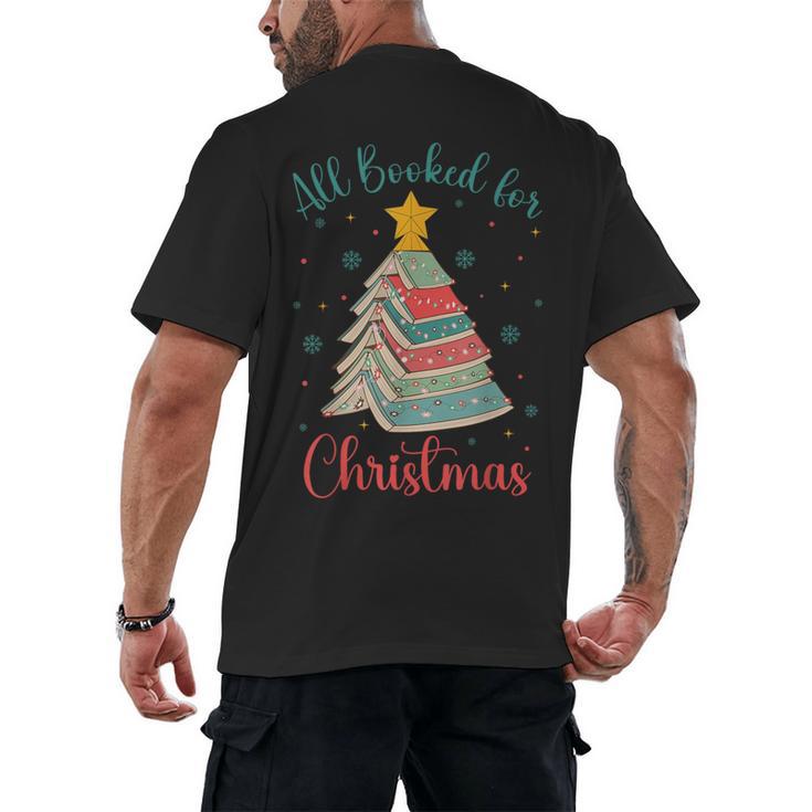 All Booked For Christmas Tree Book Bookish Christmas Men's Back Print T-Shirt