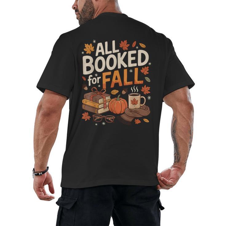 All Booked For Fall Pumpkin Books Thanksgiving Autumn Leaves Men's Back Print T-Shirt