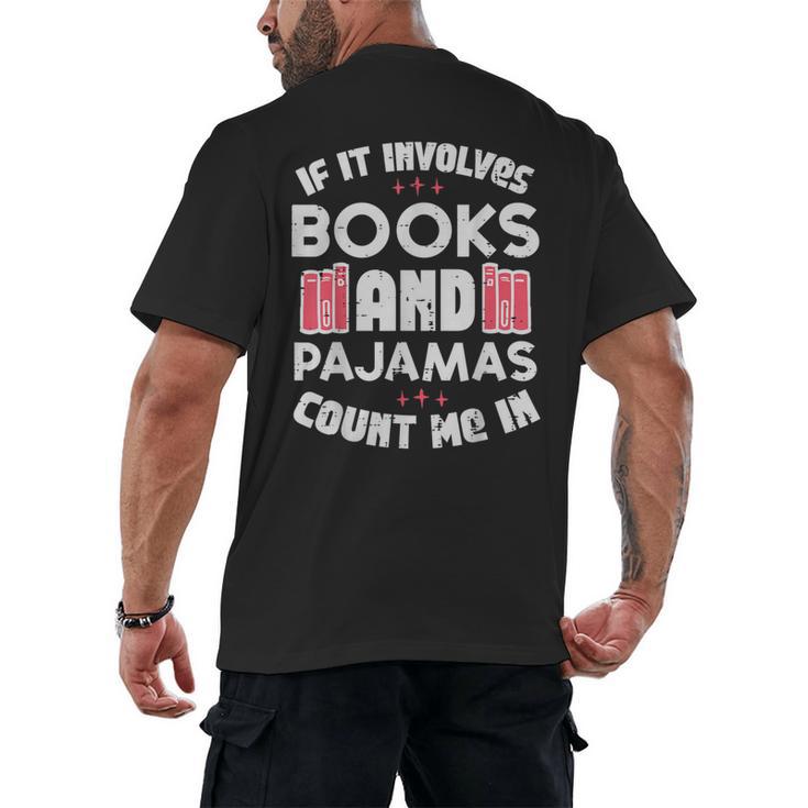 Books Pajamas Read Reading Book Librarian Women Girls Men's Back Print T-Shirt