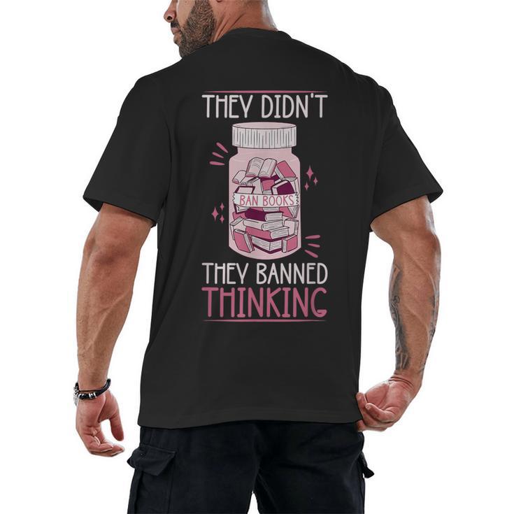 Bookworm Library Banned Book -Adults  Short Sleeve Modern Crew Neck Small Straight Imported They Didn't Ban Books They Banned Thinking Men's Back Print T-Shirt