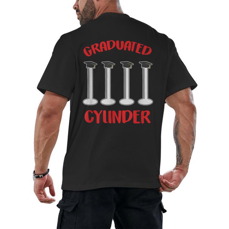 Chemistry Science Joke Graduated Cylinder Graduation T-Shirt Men's Back Print T-Shirt