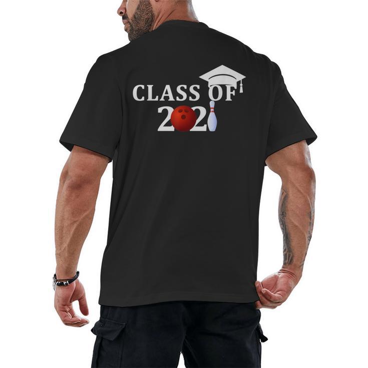 Class Of 2021 Graduation For Him Her Bowling Men's Back Print T-Shirt