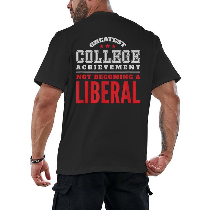 College Graduation For Conservatives Men's Back Print T-Shirt