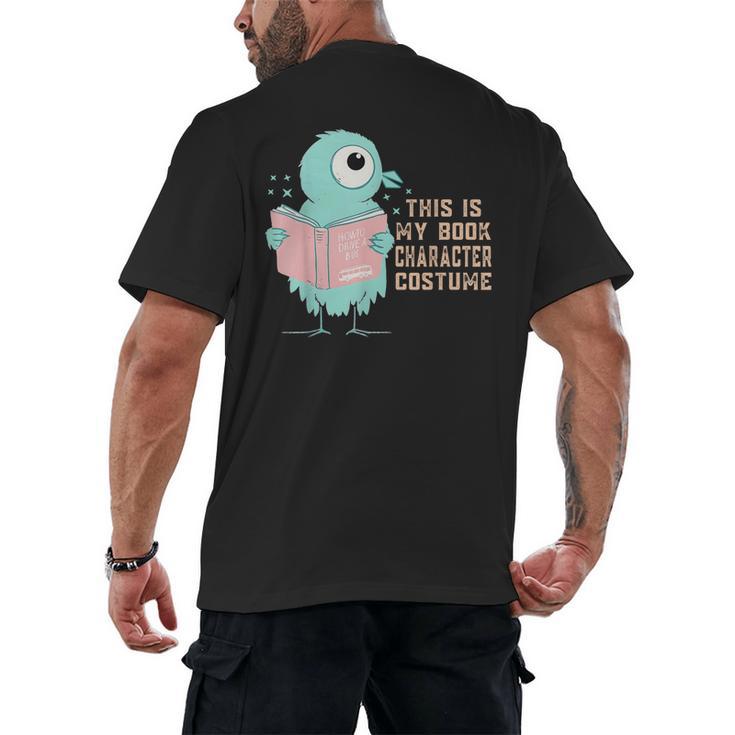 Cute Pigeon This Is My Book Character Costume For Reading Men's Back Print T-Shirt