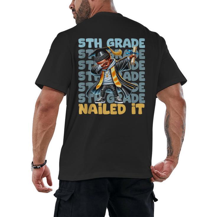 Dabbing Graduation Boy 5th Grade Nailed It Class Of 2025 Men's Back Print T-Shirt