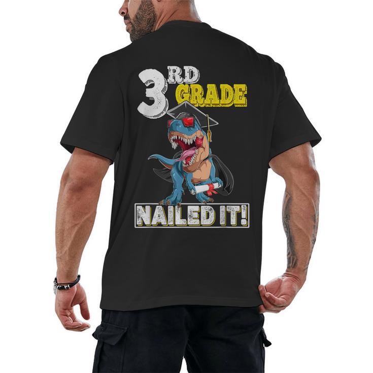 Dinosaur Graduation Cap Gown 3rd Grade Graduate Nailed It Men's Back Print T-Shirt