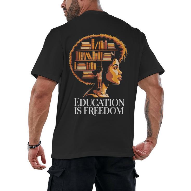 Education Is Freedom Afro Woman Book Illustration Men's Back Print T-Shirt
