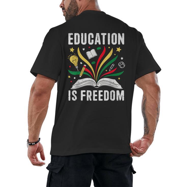 Education Is Freedom Books History Teacher Kids Men's Back Print T-Shirt