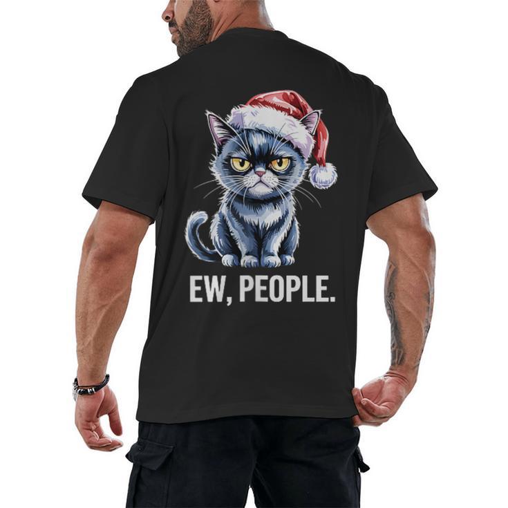 Ew People Cat Christmas Introvert Holiday Humor Men's Back Print T-Shirt