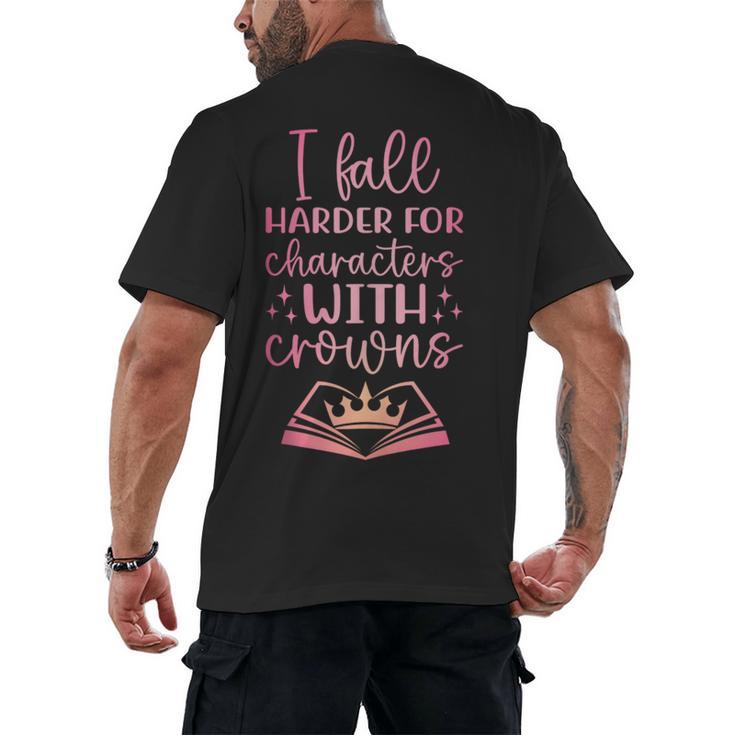 I Fall For The Characters WCrowns Fantasy Book Lover Tee Men's Back Print T-Shirt