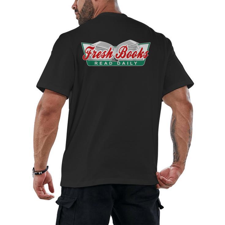 Fresh Books Read Daily Saying Reading And Book Men's Back Print T-Shirt