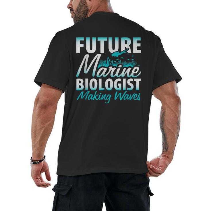FUTURE MARINE BIOLOGIST MAKING WAVES Graduation T-Shirt Men's Back Print T-Shirt