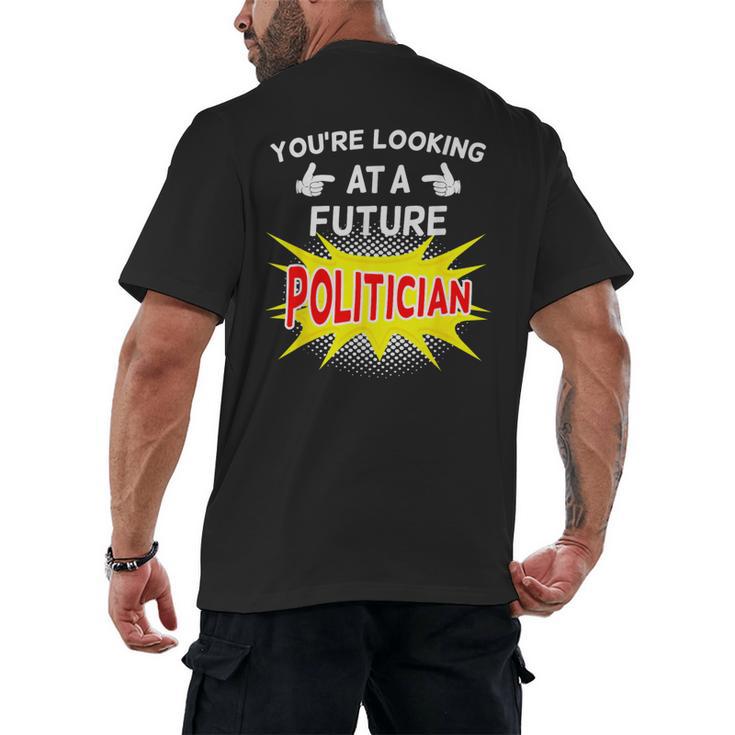 Future Politician Graduation For Kids And Graduates T-Shirt Men's Back Print T-Shirt