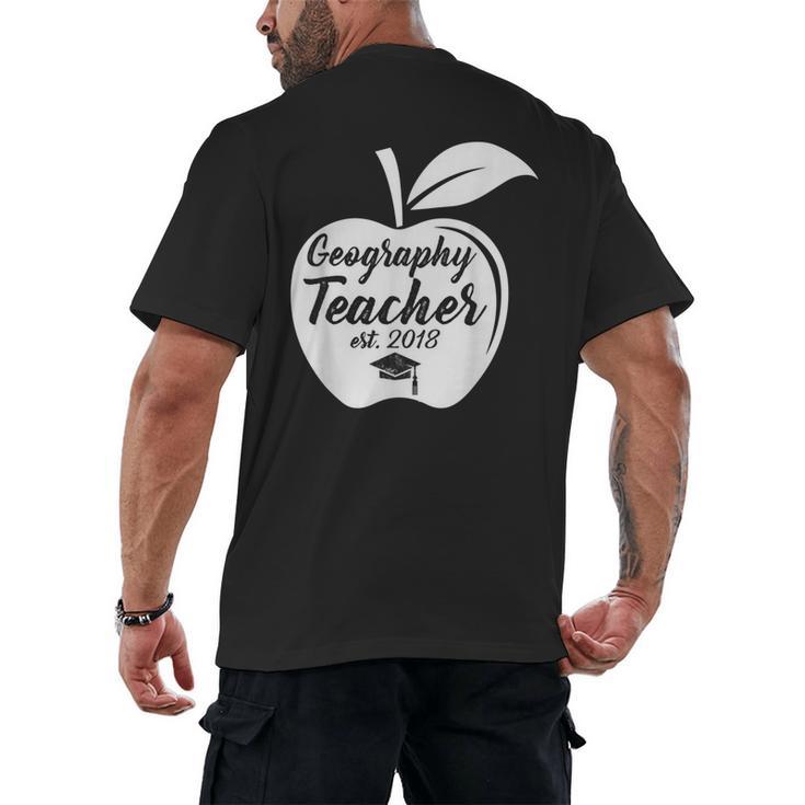 Geography Teacher Est 2018 School GraduationShirt Men's Back Print T-Shirt