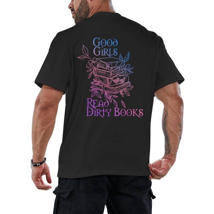 Good Girls Read Dirty Books Apparel Men's Back Print T-Shirt