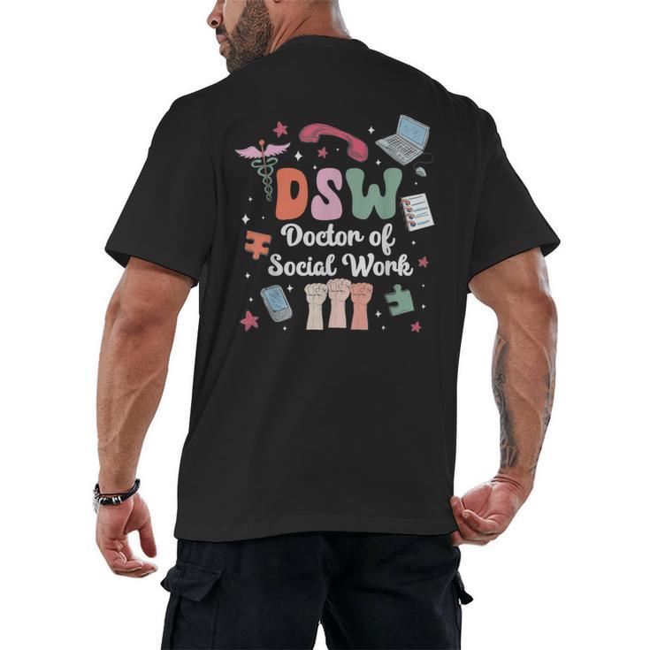 Groovy DSW Doctor Of Social Work Graduation DSW Graduate Men's Back Print T-Shirt