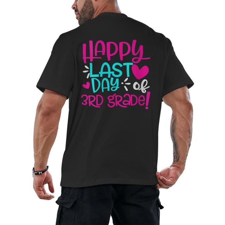Happy Last Day Of Third 3rd Grade Teacher Student Graduation Men's Back Print T-Shirt