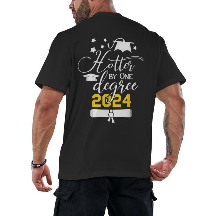 Hotter By One Degree Senior 2024 Class Of 2024 Graduation Men's Back Print T-Shirt