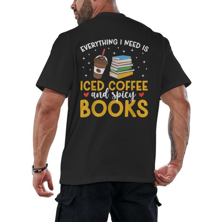 Iced Coffee And Spicy Books Iced Coffee Lover Cold Brew Men's Back Print T-Shirt