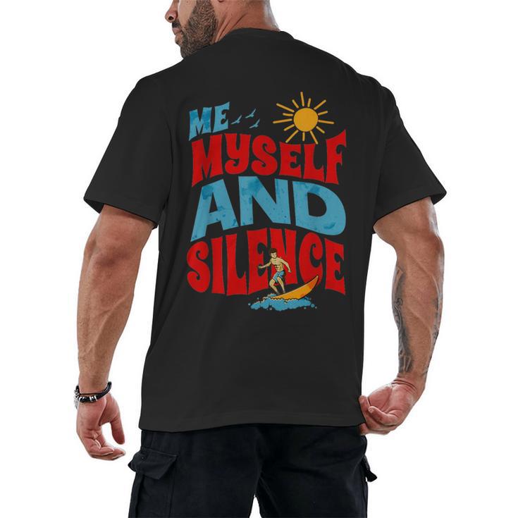 Introvert Relaxation Me Myself And Silence Summer Vacation For Men Women Men's Back Print T-Shirt