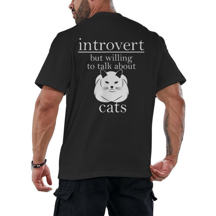 Introvert But Willing To Talk About Cats Men's Back Print T-Shirt