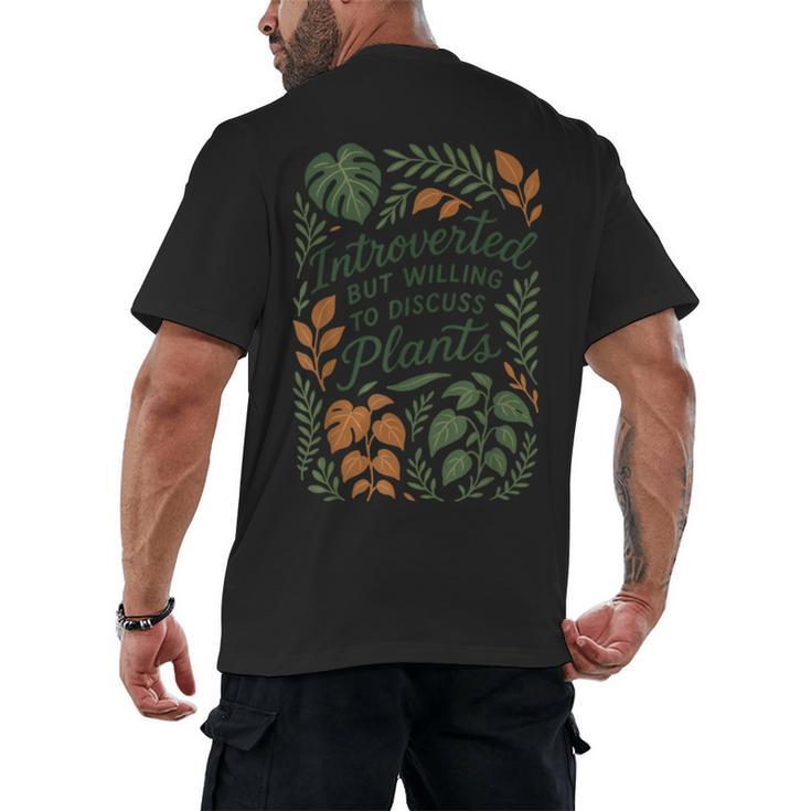 Introverted But Willing To Discuss Plants Botanical Men's Back Print T-Shirt