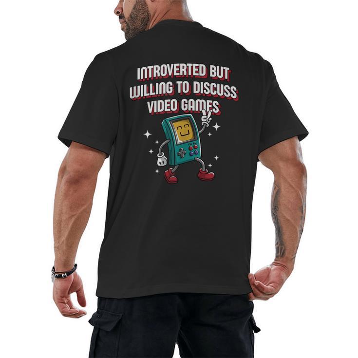 Introverted But Willing To Discuss Video Games Introvert Men's Back Print T-Shirt