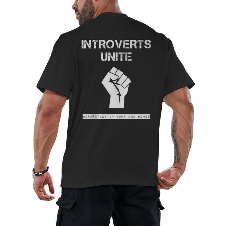 Introverts Unite Separately In Your Own Homes Sarcasm Men's Back Print T-Shirt