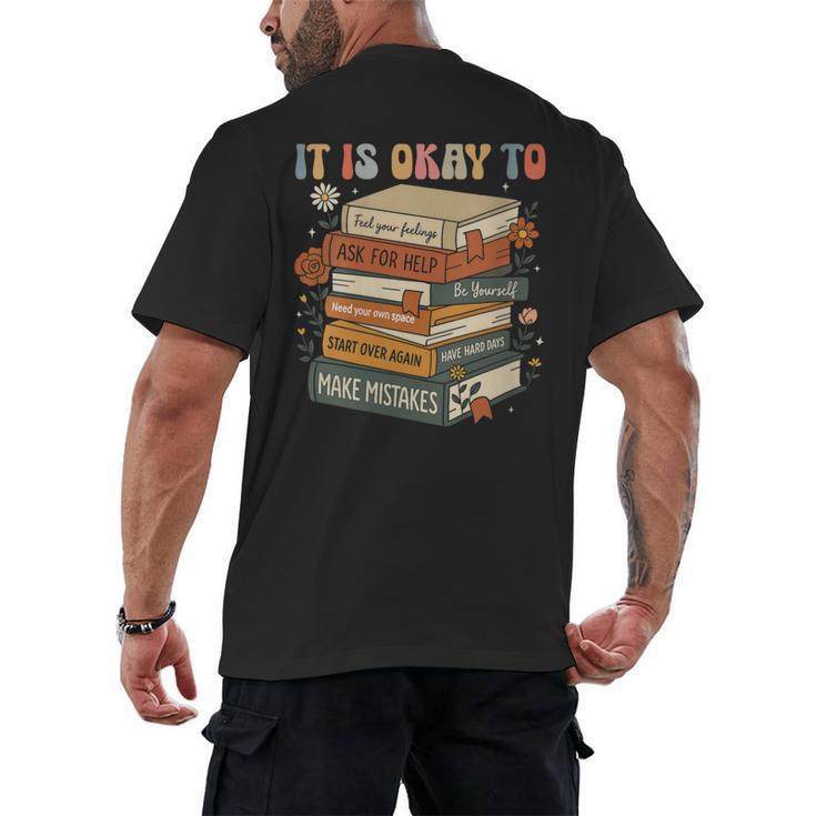 Its Okay Not To Be Okay Mental Health Awareness Floral Books Men's Back Print T-Shirt