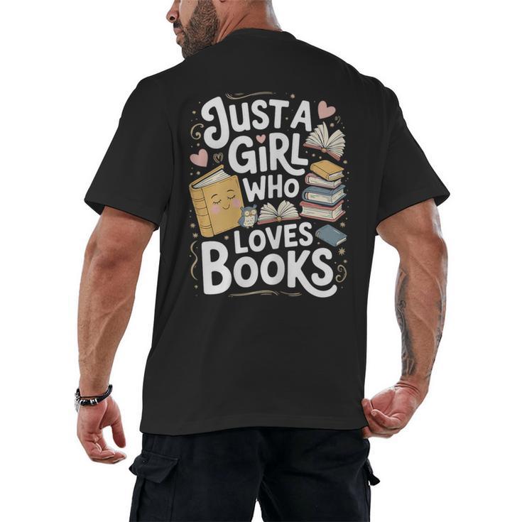 Just a Girl Who Loves Books Bookish Readers Book Lover Girls Men's Back Print T-Shirt