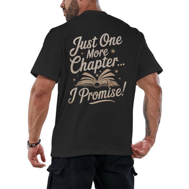 Just One More Chapter Reading Book Lover Bibliophile Men's Back Print T-Shirt