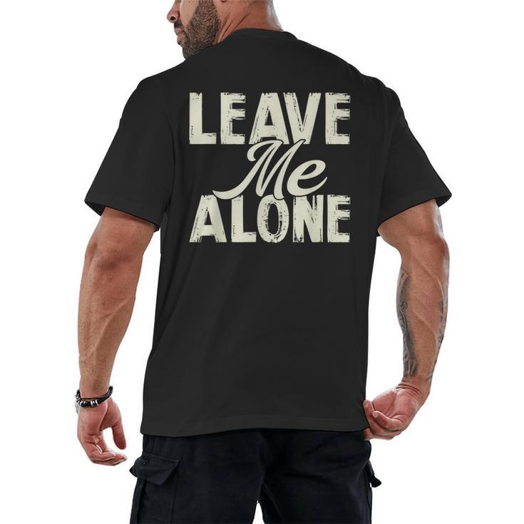 Leave Me Alone I Introvert Men's Back Print T-Shirt