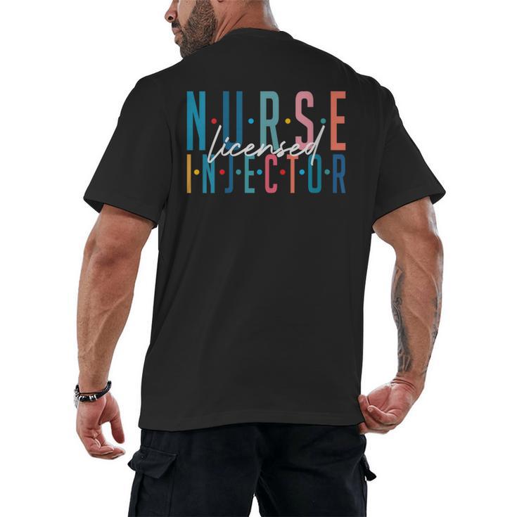 Licensed Nurse Injector Graduation Nurse Injector Men's Back Print T-Shirt