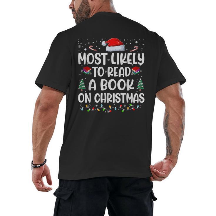 Most Likely To Read A Book On Christmas Matching Family Xmas Men's Back Print T-Shirt