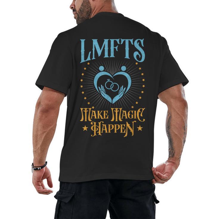 LMFT Graduation Licensed Marriage And Family Therapist LMFT Men's Back Print T-Shirt