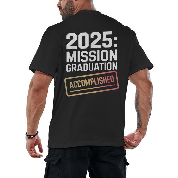 Mission Graduation Accomplished For Class Of 2025 Men's Back Print T-Shirt