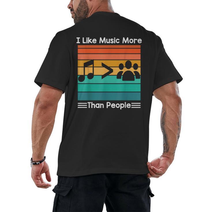 I Like Music More Than People Introvert Saying Quote Men's Back Print T-Shirt