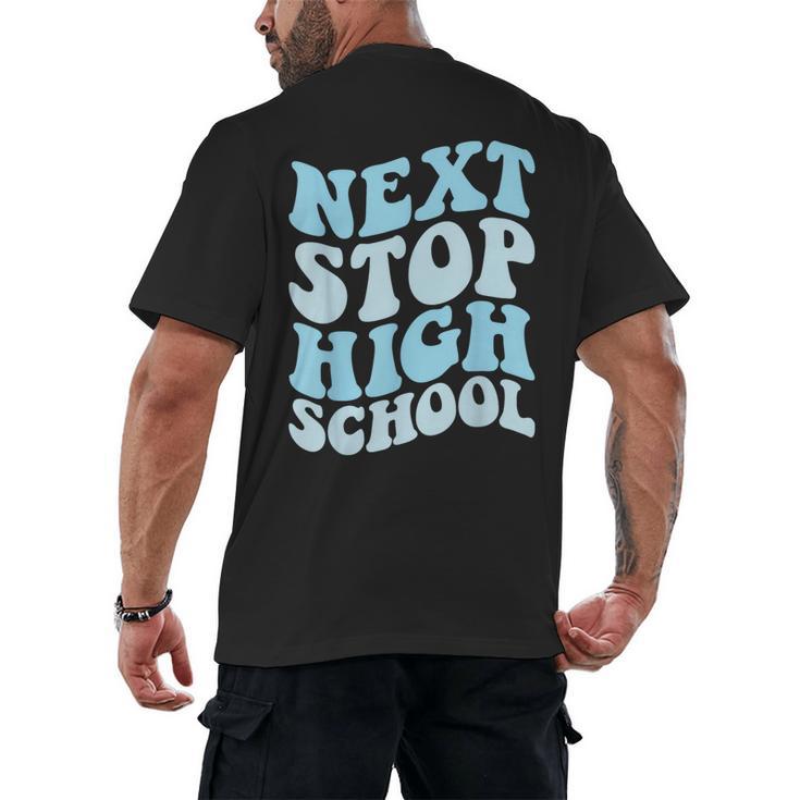 Next Stop High School Elementary School Graduation 2025 Men's Back Print T-Shirt