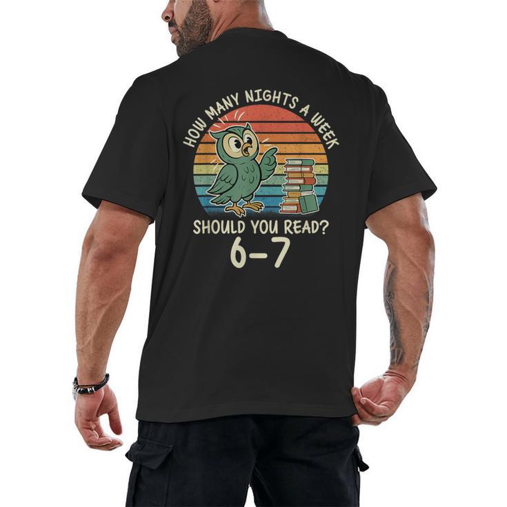 How Many Nights a Week Should You Read 67 Book Reading Meme Men's Back Print T-Shirt