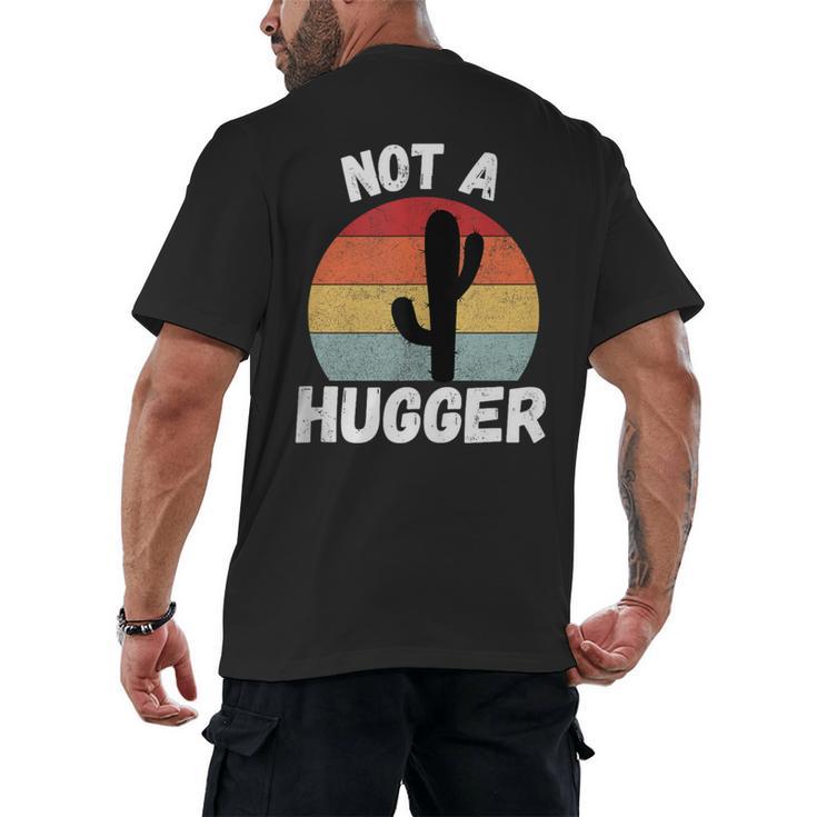 Not A Hugger Cactus Introvert Antisocial Men's Back Print T-Shirt