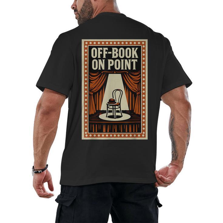 Off-Book On Point Theater Drama Men's Back Print T-Shirt