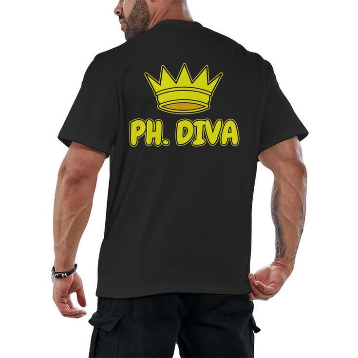 PhD Graduation Ph Diva t Shirt Phdiva Phd t Men's Back Print T-Shirt