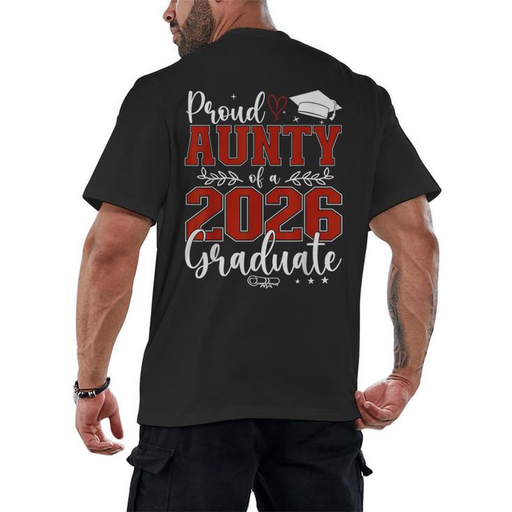 Proud Aunty Of a Class Of 2026 Graduate Senior Graduation Men's Back Print T-Shirt