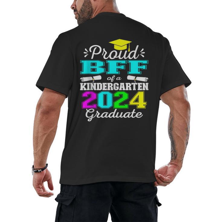 Proud Bff Of Kindergarten Graduate 2024 Graduation Bff Men's Back Print T-Shirt