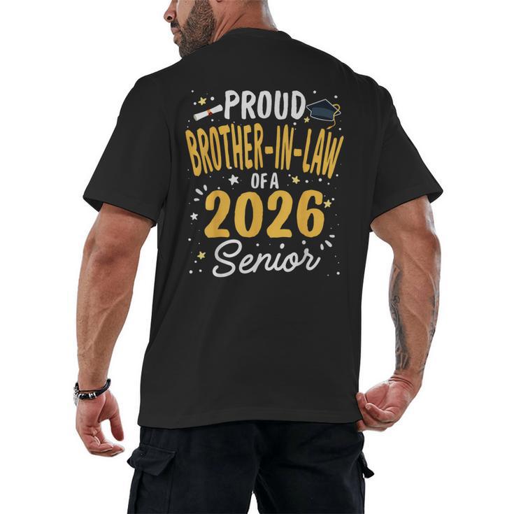 Proud Brother-In-Law Of A Class 2026 Senior Graduation 2026 Men's Back Print T-Shirt