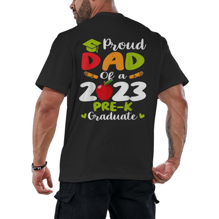 Proud Dad Of 2023 Pre K Graduate Graduation Men's Back Print T-Shirt